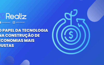 O papel da tecnologia na construção de economias mais justas