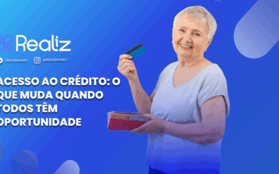 Acesso ao crédito: o que muda quando todos têm oportunidade