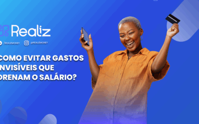 Como evitar gastos invisíveis que drenam o salário?