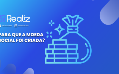 Para que a moeda social foi criada?