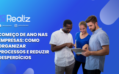 Começo de ano nas empresas: como organizar processos e reduzir desperdícios