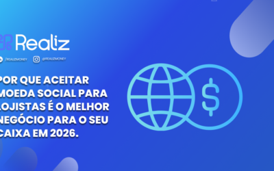 Por que aceitar Moeda Social para lojistas é o melhor negócio para o seu caixa em 2026