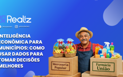Inteligência Econômica para Municípios: O Poder dos Dados na Gestão Pública