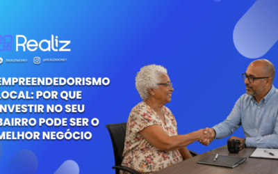 Empreendedorismo local: por que investir no seu bairro pode ser o melhor negócio