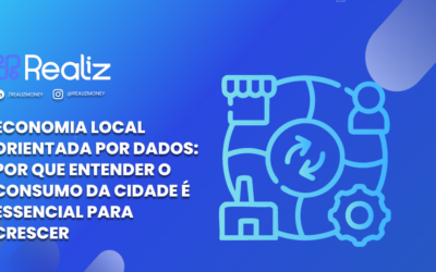 Economia local orientada por dados: por que entender o consumo da cidade é essencial para crescer
