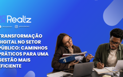 Transformação digital no setor público: caminhos práticos para uma gestão mais eficiente