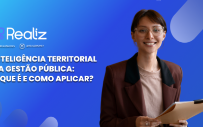 Inteligência Territorial na Gestão Pública: O que é e Como Aplicar