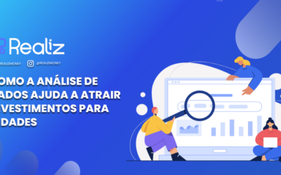 Como a Análise de Dados Ajuda a Atrair Investimentos para Cidades